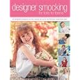 Designer Smocking For Tots To Teens