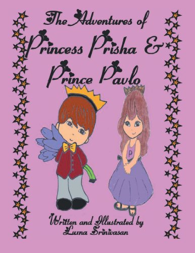 The Adventures Of Princess Prisha And Prince Pavlo