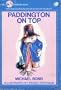 Paddington On Top