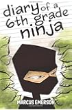 Diary of a 6th Grade Ninja