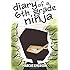 Diary of a 6th Grade Ninja
