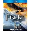 Fire & Ice: The Dragon Chronicles [Blu-ray]