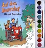 Produkt-Bild: Tiere auf dem Bauernhof: Malen mit Wasserfarbeen