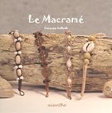 Le Macrame : Idees de decoration et d'accessoires de modes