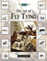 The Art of Fly Tying: More Than 200 Classic and New Patterns (The Freshwater Angler) c/w CD-Rom