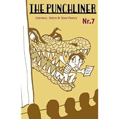 The Punchliner Nr. 7: Buchmagazin f�r Literatur, Satire und Slam Poetry