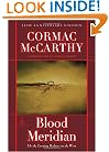 Blood Meridian: Or the Evening Redness in the West (Modern Library)