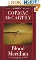 Blood Meridian: Or the Evening Redness in the West
