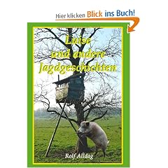 Luise und andere Jagdgeschichten