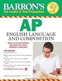 Barrons AP English Language and Composition, 4th Edition