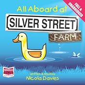 All Aboard at Silver Street Farm | [Nicola Davies]