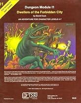 Dwellers of the Forbidden City: An Adventure for Character Levels 4-7 (Advanced Dungeons & Dragons)