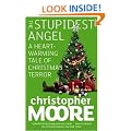 The Stupidest Angel: A Heartwarming Tale of Christmas Terror