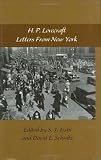 Letters from New York: The Lovecraft Letters volume 2 (Lovecraft Letters)
