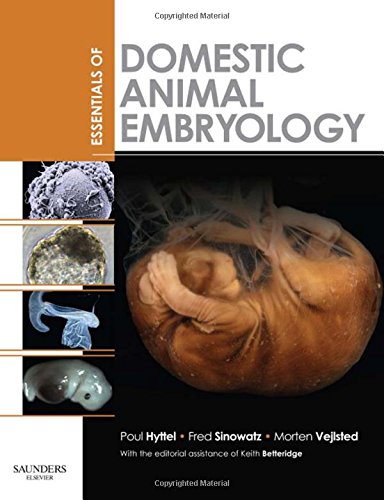 Essentials of Domestic Animal Embryology, 1e