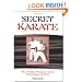 Secret Karate: The Hidden Pressure-Point Technique of Kata