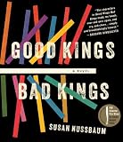 Good Kings, Bad Kings