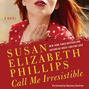 Call Me Irresistible | [Susan Elizabeth Phillips]