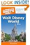 The Complete Idiot's Guide to Walt Disney World, 2012 Edition
