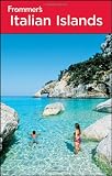 Frommer's Italian Islands (Frommer's Complete Guides)