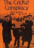 The cricket conspiracy