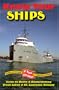 Know Your Ships: Guide To Boats & Boatwatching Great Lakes & St Lawrence Seaway