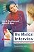 The Medical Interview: Mastering Skills for Clinical Practice (Medical Interview)