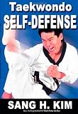 Taekwondo Self-defense: Taekwondo Hoshinsool