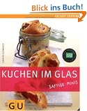Kuchen im Glas: Just cooking
