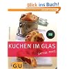 Kuchen im Glas: Just cooking