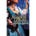 The Pirate Bride (Hqn Romance) by Shannon Drake