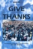 WHEN WE GIVE THANKS: unveiling the hidden power of appreciation