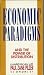 Economic Paradigms and the Power of Distribution [Paul Zane Pilzer]