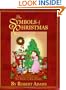 The Symbols of Christmas: The Story of Jesus Christ