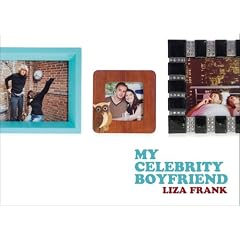 My Celebrity Boyfriend