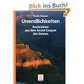 Unendlichkeiten: Nachrichten aus dem Grand Canyon des Geistes