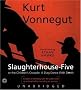 Slaughterhouse-Five (or The Children's Crusade: A Duty Dance with Death)