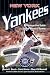 New York Yankees: An Interactive Guide to the World of Sports (Sports by the Numbers)