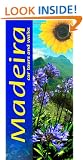 Madeira: Landscapes: Car Tours and Walks