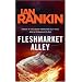 Fleshmarket Alley: An Inspector Rebus Novel