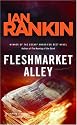Fleshmarket Alley: An Inspector Rebus Novel