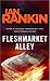 Fleshmarket Alley: An Inspector Rebus Novel
