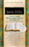Santa Biblia Letra Grande Edicion Especial Con Referencias : Reina-Valera Revision 1960 Burgundy Bonded Leather
