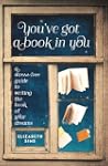 You've Got a Book in You