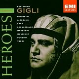 Opera Heroes - Beniamino Gigli