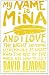 My Name is Mina