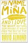 My Name is Mina