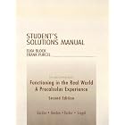 Student's Solution Manual for Functioning in the Real World: A Precalculus Experience by Sheldon P. Gordon