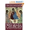 Why Go to Church?: The Drama of the Eucharist
