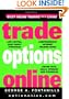 Trade Options Online (Wiley Online Trading for a Living)